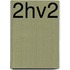 2Hv2