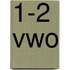 1-2 vwo