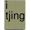 I Tjing by Thomas Cleary