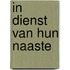 In dienst van hun naaste
