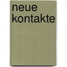 Neue Kontakte by Unknown