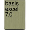 Basis Excel 7.0 door Onbekend
