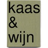 Kaas & wijn door M. Declercq