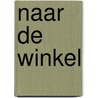 Naar de winkel by Soeters