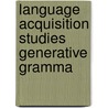 Language acquisition studies generative gramma door Onbekend