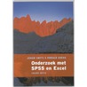 Onderzoek met SPSS en Excel by Ronald Edens