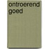 Ontroerend goed