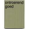 Ontroerend goed by L. van der Bolt