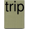 Trip door Haitsma