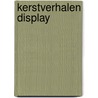 Kerstverhalen display by Unknown