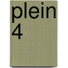 Plein 4 by B. Schoenmaker