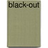 Black-out
