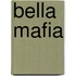 Bella mafia