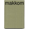 Makkom door Wylage
