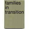 Families in transition by T. Engels