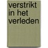 Verstrikt in het verleden