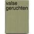 Valse geruchten