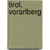 Tirol, Vorarlberg