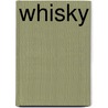 Whisky by W. Verstraaten