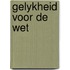 Gelykheid voor de wet