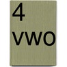 4 Vwo by J. van den Bos