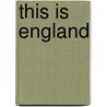 This is england door Onbekend