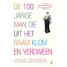 De 100-jarige man die uit het raam klom en verdween by Jonas Jonasson