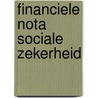 Financiele nota sociale zekerheid door Onbekend