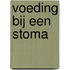 Voeding bij een stoma