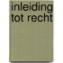 inleiding tot recht