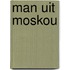 Man uit moskou