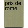 Prix de Rome door Ton Verstegen