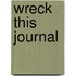 Wreck this Journal