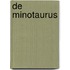 De minotaurus