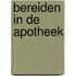 Bereiden in de apotheek