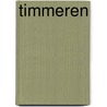 Timmeren by Bonnema