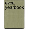 Evca yearbook door Onbekend