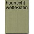 Huurrecht Wetteksten