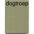 Dogtroep
