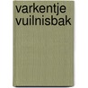 Varkentje Vuilnisbak door Ron Schroder