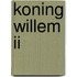 Koning Willem II