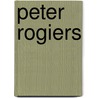 Peter Rogiers door M. Ruyters
