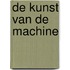 De kunst van de machine