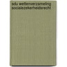 Sdu Wettenverzameling Socialezekerheidsrecht by T.C.B. Homan