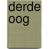 Derde oog by A. Zar-Adhust