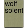 Wolf Solent door J. Cowper Powys