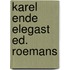 Karel ende elegast ed. roemans