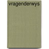 Vragenderwys door Geradts