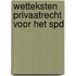 Wetteksten privaatrecht voor het SPD