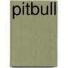 Pitbull door Annemarie Slotboom